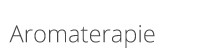 Aromaterapie